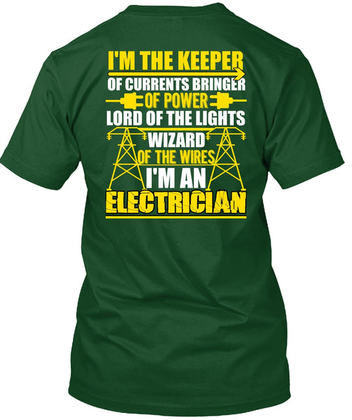 I'm An Electrician T Shirt, Lord Of The Lights T Shirt
