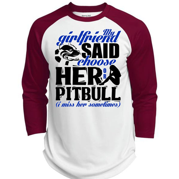 My Girlfriend Said Choose Her Or Pit Bull T Shirt, I Love Pit Bull T Shirt, Awesome T-Shirts  (Polyester Game Baseball Jersey)