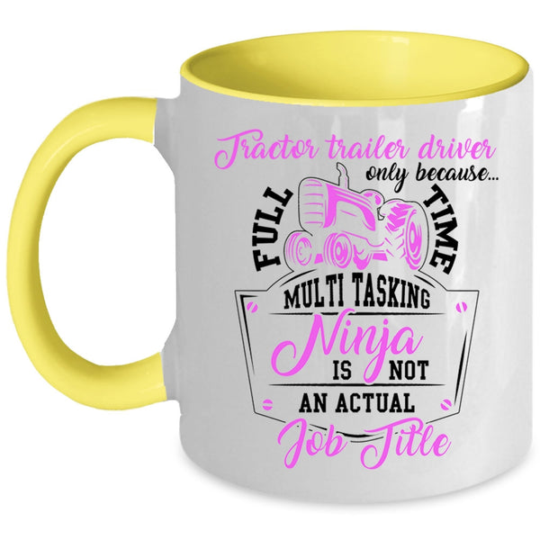 Cool Job Title Coffee Mug, Tractor Trailer Driver Accent Mug