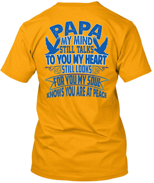 Papa My Mind Still Talks T Shirt, I Love Papa T Shirt