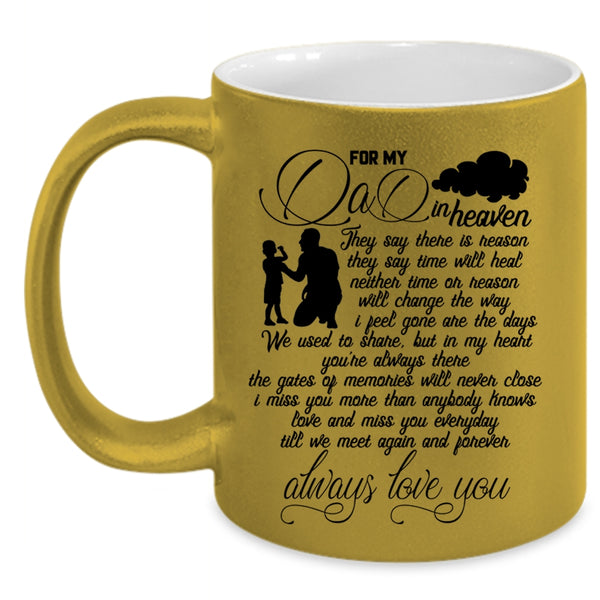 Cool Gift For My Children Coffee Mug, For My Dad In Heaven Accent Mug