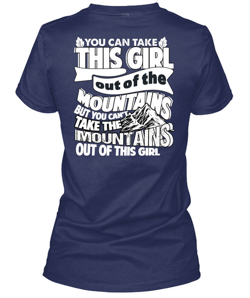 Mountains Out Of This Girl T Shirt, Being A Hiker T Shirt