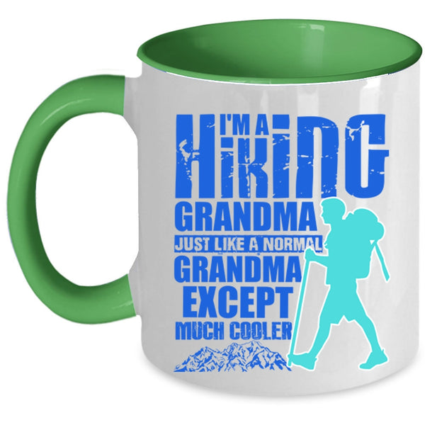 Cool Hiking Grandmas Coffee Mug, I'm A Hiking Grandma Accent Mug