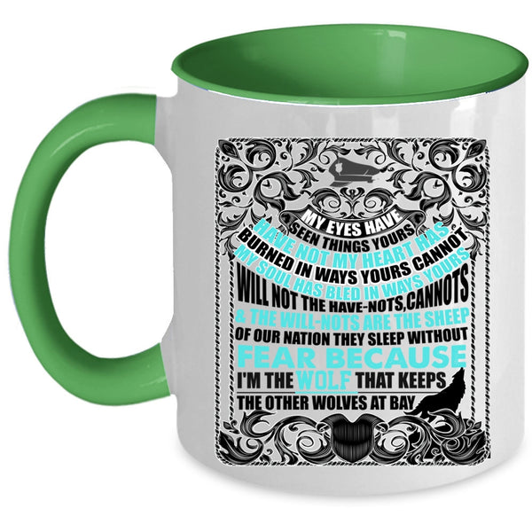 Cool Police Officer Coffee Mug, My Eyes Have Seen Things Yours Accent Mug