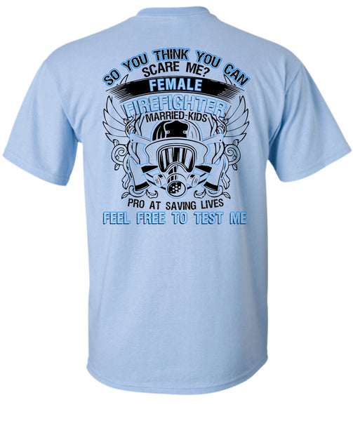 Female Firefighter Married Kids T Shirt, I Love Firefighter T Shirt