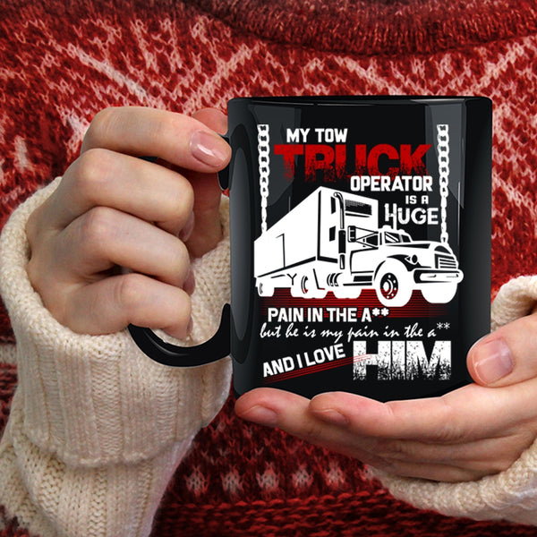 My Tow Truck Operator Coffee Mug, I Love My Trucker Coffee Cup