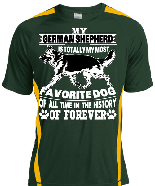 My German Shepherd Is Totally My Most Favorite Dog T Shirt, I Love My Dogs T Shirt, Cool Shirt