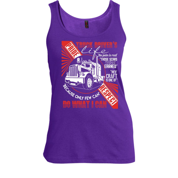 Truck Driver's Life T Shirt, The Pain Is Real Tank Top
