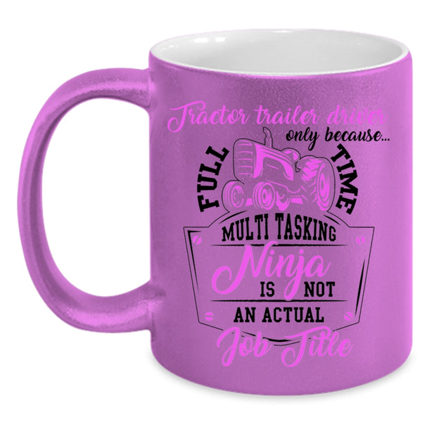 Cool Job Title Coffee Mug, Tractor Trailer Driver Accent Mug
