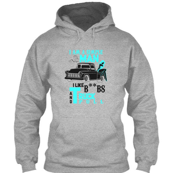 I Am A Simple Man T Shirt, Coolest Trucker T Shirt