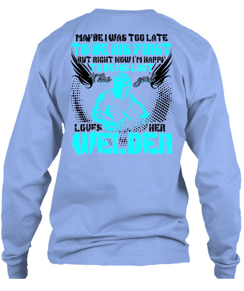 This Girl Loves Her Welder T Shirt, I Love Welding T Shirt