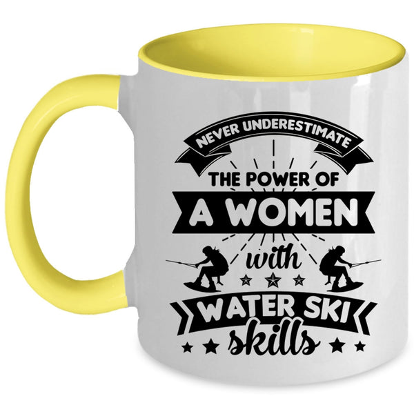 The Power Of Women With Water Ski Skills Cup, My Wife Mug