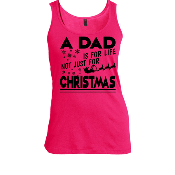 A Dad Is For Life Not For Christmas T Shirt, Dad Merry Christmas T Shirt, Awesome t-shirts