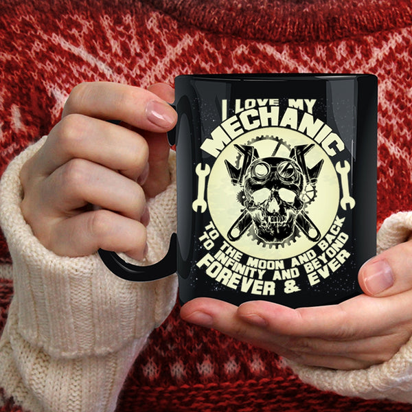 I Love My Mechanic To The Moon And Back Coffee Mug, Mechanic's Girlfriend Coffee Cup