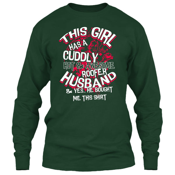 Awesome Roofer Husband T Shirt, Yes He Bought Me This Shirt T Shirt