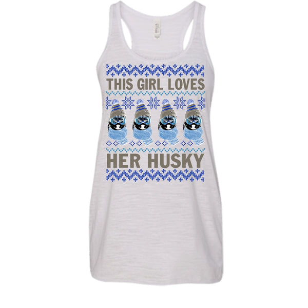 This Girl Loves Her Husky T Shirt, Husky Merry Christmas Tank Top