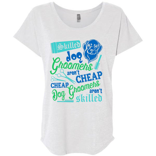 Skilled Dog Groomers Aren't Cheap T Shirt, I Love My Dog T Shirt, Awesome T-Shirts