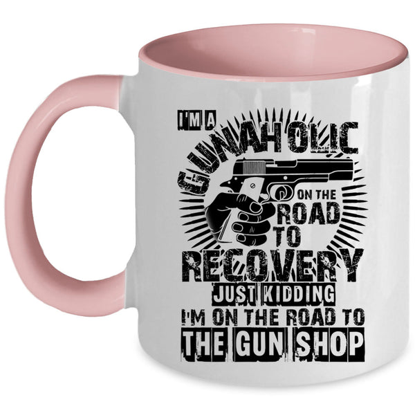 Cool Gift For Gunner Coffee Mug, I'm A Gunaholice Accent Mug