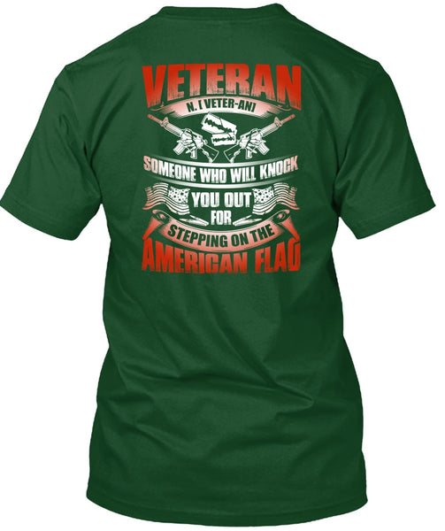 Veteran Who Will Knock You Out T Shirt, American Flag T Shirt