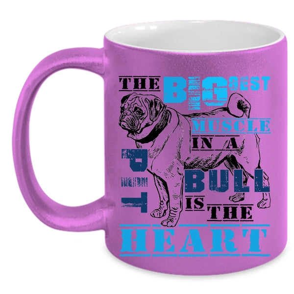 The Heart Coffee Mug, The Biggest Muscle In A Pit Bull Accent Mug