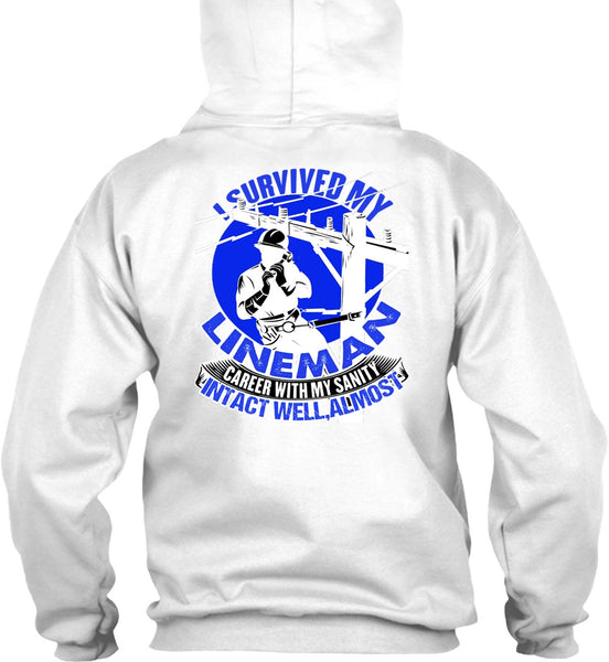 I Survived My Lineman T Shirt, Being A Lineman T Shirt