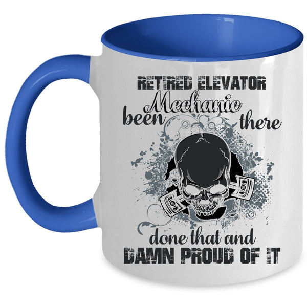 Cool Retirement Coffee Mug, Ritired Elevator Mechanic Accent Mug