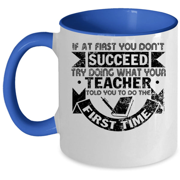 Funny Gift For Teacher Coffee Mug, Cool Teacher Accent Mug