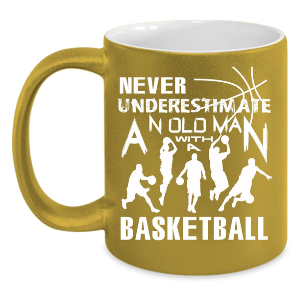 An Old Man With A Basketball Coffee Mug, Cool Basketball Coffee Cup