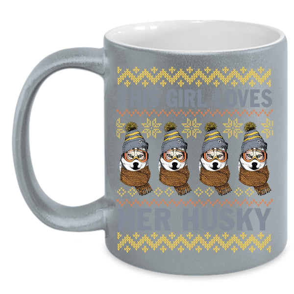 This Girl Loves Her Husky Coffee Mug, Cute Husky Lover Coffee Cup