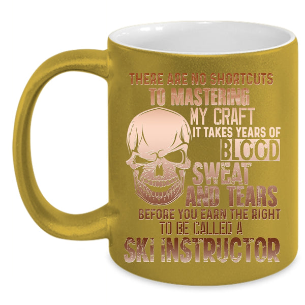 To Be Called A Ski Instructor Coffee Mug, Awesome Ski Instructor Coffee Cup
