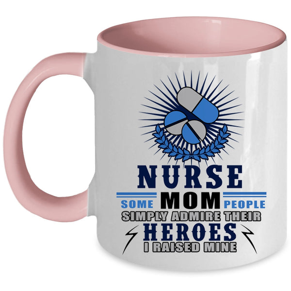 Best Gift For Nurse Mom Coffee Mug, Nurse Mom Accent Mug