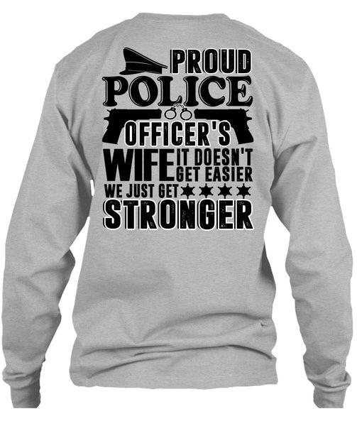 Proud Police Officer's Wife T Shirt, I Love Police T Shirt