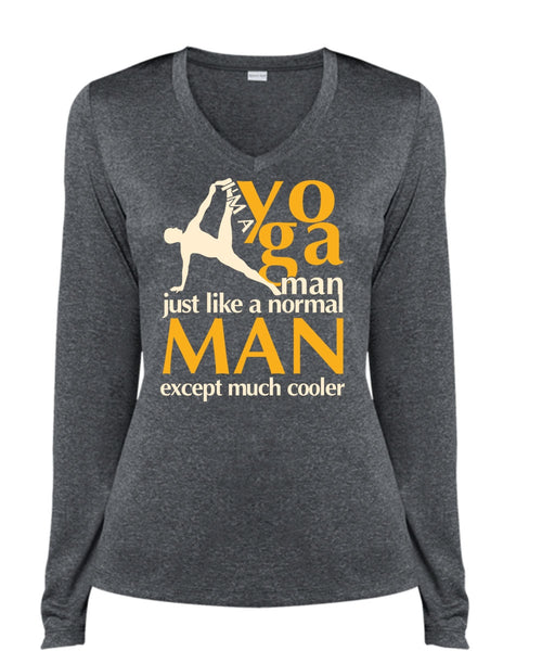 I'm A Yoga Manfe T Shirt, Normal Man T Shirt, Cool Shirt (Ladies LS Heather V-Neck)