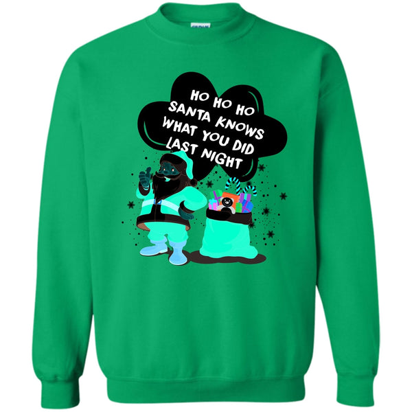 Merry Christmas T Shirt, Santa Knows What You Did Last Night Sweatshirt