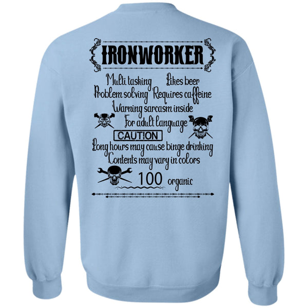 Being An Ironworker T Shirt, Ironworker Multitasking Sweatshirt