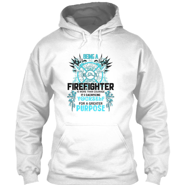 Being A Firefighter T Shirt, Gift For Firefighter T Shirt