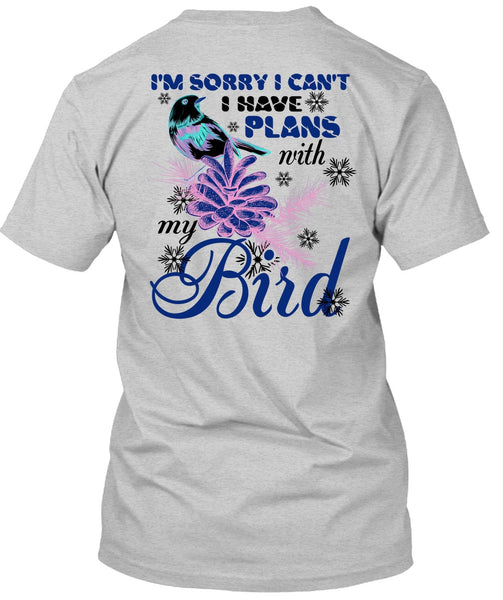 I Have Plans With My Bird T Shirt, Noel Christmas T Shirt