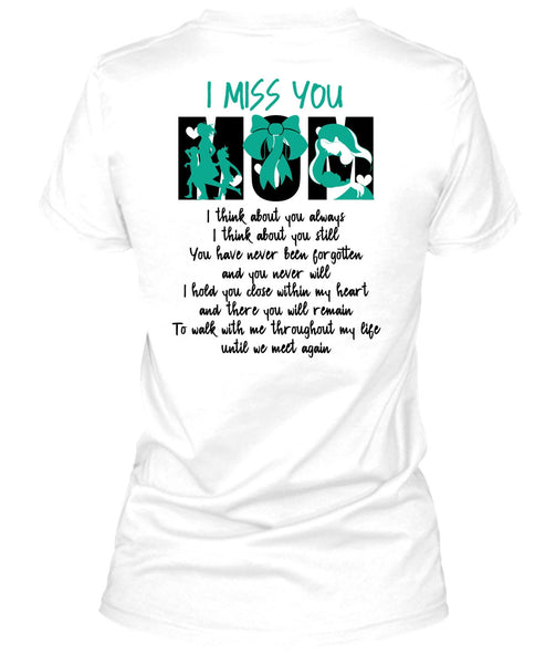 I Miss You Mom T Shirt, I Love Nanny T Shirt
