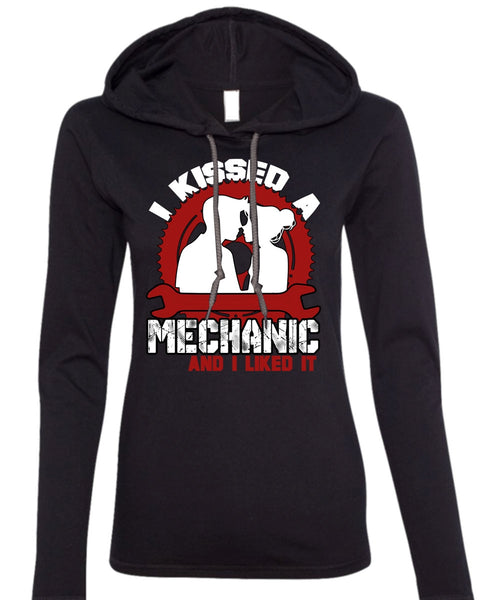 I Kissed Mechanic And I Liked It T Shirt, Being A Mechanic T Shirt (Anvil Ladies Ringspun Hooded)
