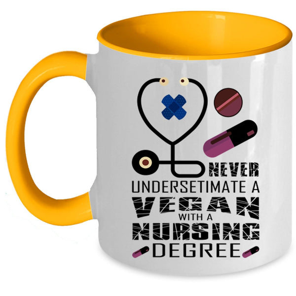 Cool Vegan Coffee Mug, A Vegan With A Nursing Degree Accent Mug