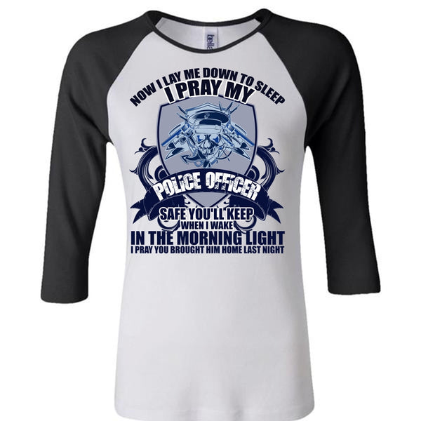 I Pray My Police Officer T Shirt, I Love Police T Shirt, Awesome T-Shirts