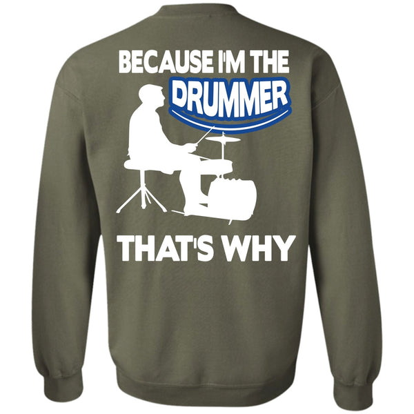Being A Drummer T Shirt, I Love Drummer Sweatshirt