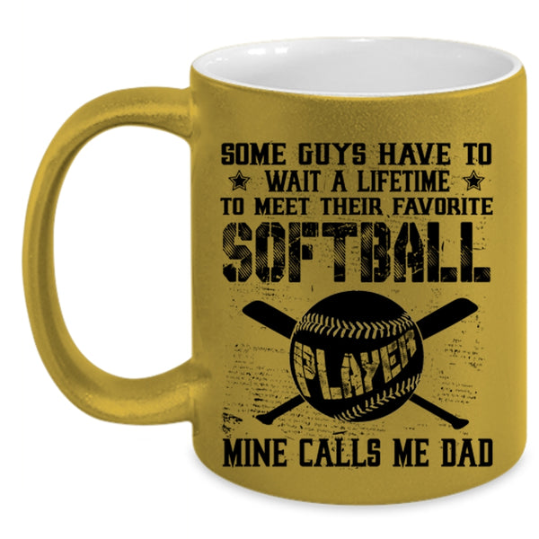 My Softball Player Calls Me Dad Coffee Mug, Favorite Softball Player Accent Mug