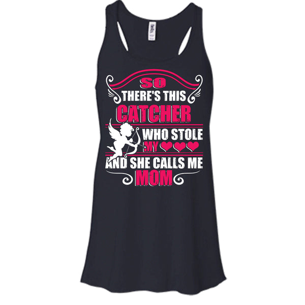 There’s This Catcher T Shirt, She Calls Me Mom T Shirt, Cool T Shirt