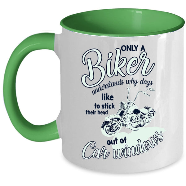 Cool Gift For Biker Coffee Mug, Only A Biker Understands Accent Mug