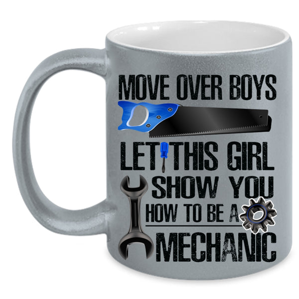 Cool Girls Coffee Mug, This Girl Show You How To Be A Mechanic Accent Mug