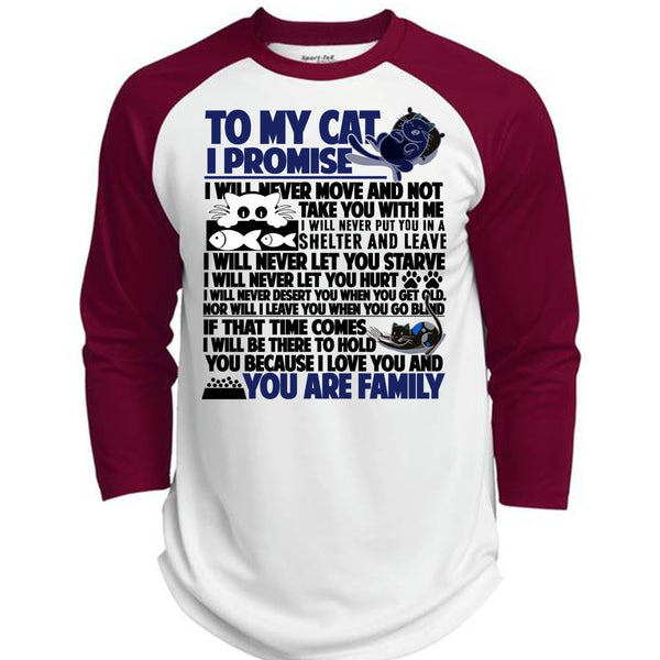 To My Cat I Promise T Shirt, You Are Family T Shirt, Awesome T-Shirts  (Polyester Game Baseball Jersey)