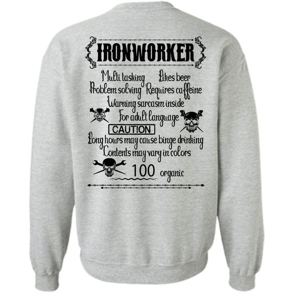 Being An Ironworker T Shirt, Ironworker Multitasking Sweatshirt