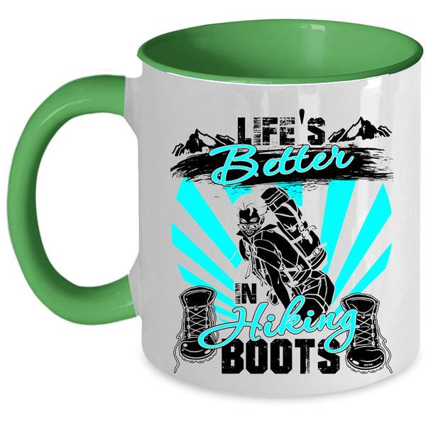 Cool Hiking Coffee Mug, Life's Better In Hiking Boots Accent Mug