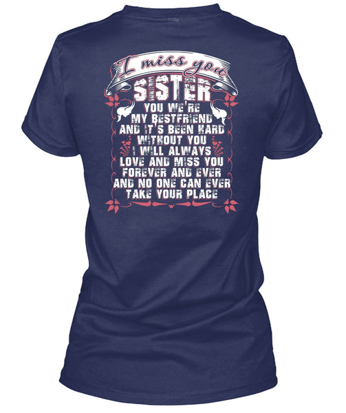 I Miss You Sister T Shirt, We're My Best Friend T Shirt